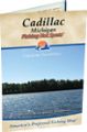 Cadillac, Michigan Waterproof Map (Fishing Hot Spots)